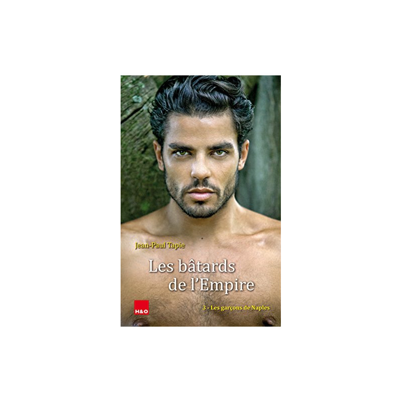 H&O Editions Les bâtards de l'Empire 3